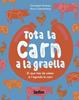 Tota la carn a la graella | 9791387718275 | Drösser, Christoph | Llibreria Sendak
