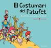El Costumari del Patufet | 9788413560953 | Roig César, Roger | Llibreria Sendak