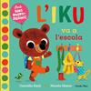 L'Iku va a l'escola | 9788418135453 | Slater, Nicola | Llibreria Sendak