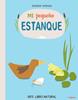 Mi pequeño estanque | 9788494273377 | Wiehle, Katrin | Llibreria Sendak