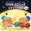 Our Solar System! A Stellar Neighborhood | 9781250813473 | , MCANULTY STACY | Llibreria Sendak