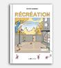Récréation | 9782889086030 | Hussenot, Victor | Librería Sendak