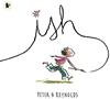 Ish | 9781844282968 | PETER H. REYNOLDS | Llibreria Sendak