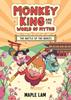 Monkey King and the World of Myths: The Battle of the Beasts : Book 2 | 9781444977158 | Maple Lam | Librería Sendak