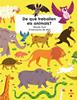 De què treballen els animals? | 9788466143455 | Hunt, Wendy | Librería Sendak
