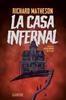 La casa infernal | 9788418292637 | Matheson, Richard | Librería Sendak