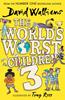 The World's Worst Children 3 | 9780008621896 | Walliams, David | Llibreria Sendak