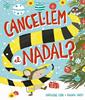 Cancel·lem el Nadal? | 9788448965525 | Cook, Madeleine | Llibreria Sendak