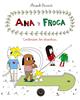 Ana y Froga 4 - Continúan los desastres... | 9788417059613 | Ricard, Anouk | Librería Sendak
