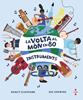 La volta al món en 80 instruments | 9788466154451 | Dickmann, Nancy | Llibreria Sendak