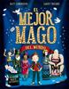 El mejor mago del mundo | 9788424662783 | Edmondson, Matt | Llibreria Sendak