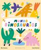 Mundo dinosaurios | 9788419095282 | Cassany, Mia / Hammer, Susie | Llibreria Sendak