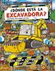 ¿Dónde está la excavadora? | 9788467975734 | COTTELL, JAMES | Llibreria Sendak