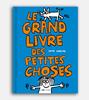 Le Grand Livre des petites choses | 9782889080496 | Haring, Keith | Llibreria Sendak