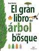El gran libro del árbol y del bosque | 9788426139399 | Mettler. René | Llibreria Sendak