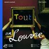 Tout un Louvre | 9782844203861 | Couprie, Katy | Llibreria Sendak