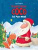 El petit drac Coco i el pare Noel | 9788424661328 | Siegner, Ingo | Librería Sendak