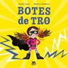 Botes de tro | 9791399037098 | Jones, Naomi | Llibreria Sendak