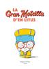 La gran motxilla d’en Litus | 9788419607515 | del Mazo, Margarita / Guridi | Llibreria Sendak