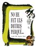 No he fet els deures perquè… | 9791387834333 | Cali, Davide | Llibreria Sendak