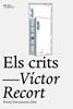Els crits | 9791387672010 | Recort, Víctor | Llibreria Sendak