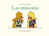 Las máscaras | 9788473294041 | Ponti, Claude | Llibreria Sendak