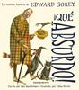 ¡Qué absurdo! | 9788417553760 | Gorey, Edward | Llibreria Sendak