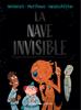 La nave invisible | 9786075575704 | Librería Sendak
