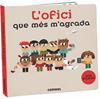 L'ofici que més m'agrada | 9788491013860 | Llibreria Sendak