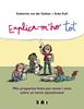 Explica-m'ho tot | 9788417383916 | von der Gathen, Katharina | Llibreria Sendak
