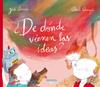 ¿De dónde vienen las ideas? | 9788417440183 | Amenós, Jordi | Llibreria Sendak
