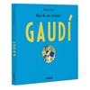 Gaudí | 9788411583145 | Geis Conti, Patricia | Librería Sendak