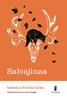 Salvajinas | 9791399004007 | Filteau-Chiba, Gabrielle | Llibreria Sendak