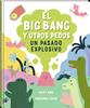 El Big Bang y otros pedos | 9788419913289 | Bird, Daisy | Librería Sendak