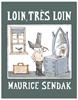 Loin, très loin | 9782352893103 | Sendak, Maurice | Librería Sendak
