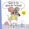 Què hi ha dins de l'orinal? | 9788466150170 | van Genechten, Guido | Llibreria Sendak