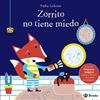 Zorrito no tiene miedo | 9788469629161 | Ledesma, Sophie | Llibreria Sendak