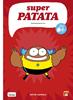 Superpatata 6 | 9788416114627 | Laperla Artur | Llibreria Sendak
