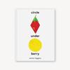 Circle Under Berry | 9781797205083 | Higgins, Carter | Llibreria Sendak