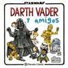Star Wars Darth Vader y amigos | 9788416401734 | Brown, Jeffrey | Llibreria Sendak