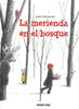 La merienda en el bosque | 9786074009002 | Miyakoshi, Akiko | Llibreria Sendak