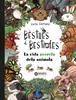 Bèsties i bestioles, la vida secreta dels animals | 9788448947675 | Serrano, Lucía | Llibreria Sendak