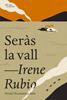 Seràs la vall | 9791387672485 | Rubio Martínez, Irene | Llibreria Sendak