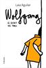 Wolfgang. El secret del pare | 9788466425339 | Aguilar Sariol, Laia | Librería Sendak