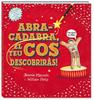 Abracadabra el teu cos descobriràs! | 9788417497484 | Petty, William/Maizels, Jennie | Librería Sendak