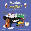 Música, mestre! | 9788418135095 | Billet, Marion | Llibreria Sendak