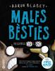 Males bèsties. Episodis 19 i 20 | 9788448964474 | Blabey, Aaron | Llibreria Sendak