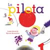 La pilota | 9791387686581 | Akveld, Joukje | Librería Sendak