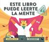 Este libro puede leerte la mente | 9788413183992 | Lloyd, Susannah | Llibreria Sendak