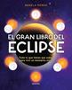 El gran libro del eclipse | 9791388222122 | Ronda, Magela | Librería Sendak